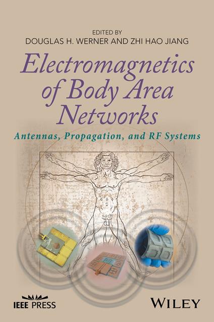 Electromagnetics of Body Area Networks