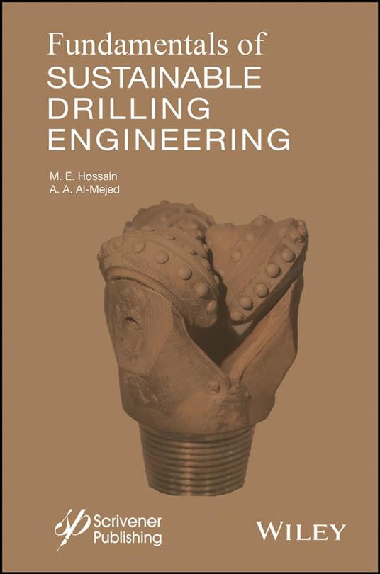 Fundamentals of Sustainable Drilling Engineering