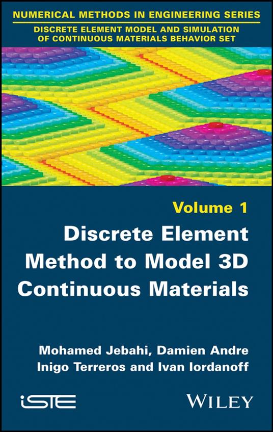 Discrete Element Method to Model 3D Continuous Materials