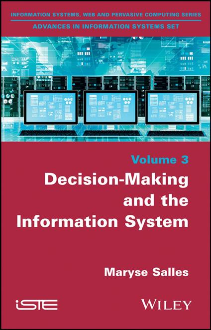 Decision-Making and the Information System