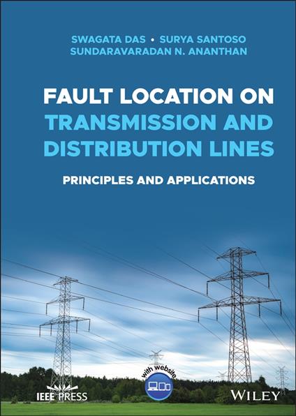 Fault Location on Transmission and Distribution Lines