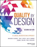 Quality by Design: A Clinical Microsystems Approach