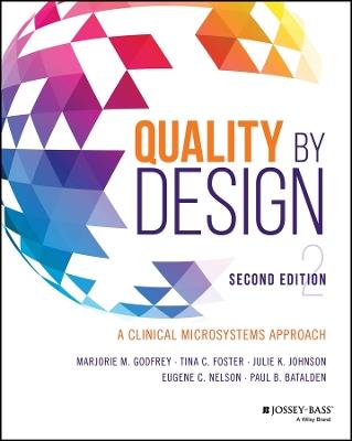Quality by Design: A Clinical Microsystems Approach - cover