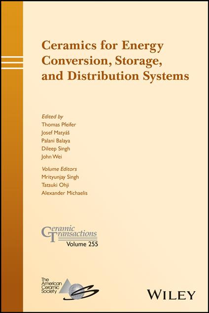Ceramics for Energy Conversion, Storage, and Distribution Systems