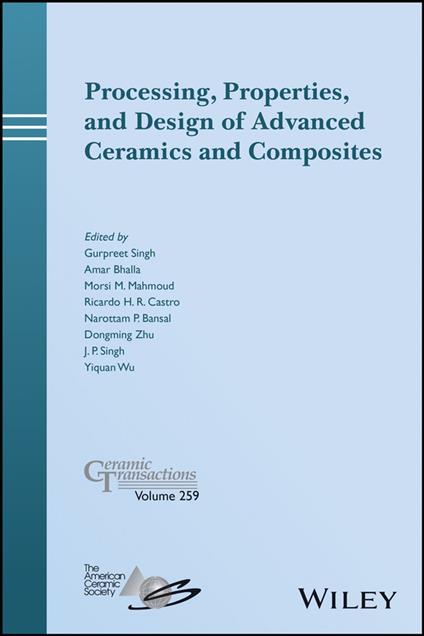 Processing, Properties, and Design of Advanced Ceramics and Composites