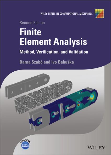 Finite Element Analysis: Method, Verification and Validation - Barna Szabo,Ivo Babuska - cover