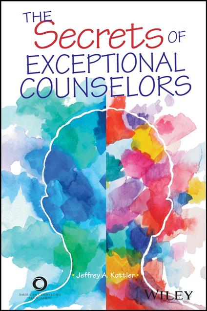 The Secrets of Exceptional Counselors