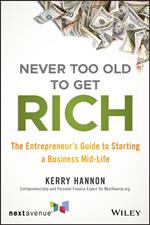 Never Too Old to Get Rich