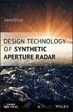 Design Technology of Synthetic Aperture Radar