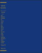 Organic Reactions, Volume 99