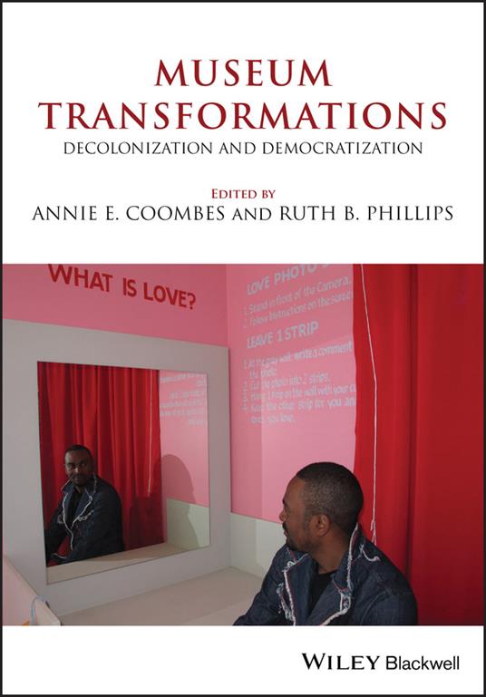 Museum Transformations: Decolonization and Democratization - cover