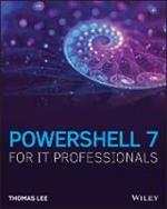 PowerShell 7 for IT Professionals