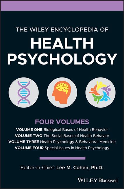 The Wiley Encyclopedia of Health Psychology