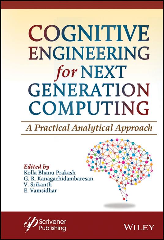 Cognitive Engineering for Next Generation Computing
