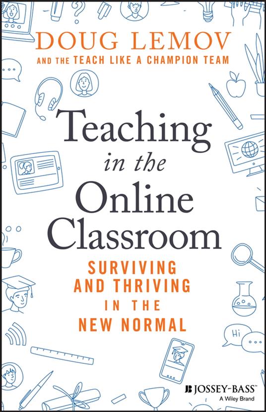 Teaching in the Online Classroom