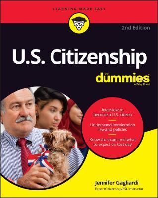 U.S. Citizenship For Dummies - Jennifer Gagliardi - cover