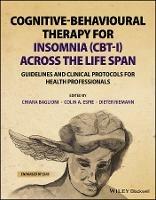 Cognitive-Behavioural Therapy for Insomnia (CBT-I) Across the Life Span: Guidelines and Clinical Protocols for Health Professionals - cover