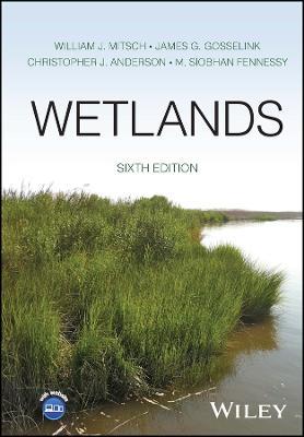 Wetlands - William J. Mitsch,James G. Gosselink,Christopher J. Anderson - cover