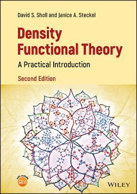 Density Functional Theory: A Practical Introduction - David S. Sholl,Janice A. Steckel - cover