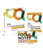 Wiley CIA 2022 Part 1: Exam Review + Test Bank + Focus Notes, Essentials of Internal Auditing Set