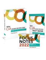 Wiley CIA 2022 Part 3: Exam Review + Test Bank + Focus Notes, Business Knowledge for Internal Auditing Set