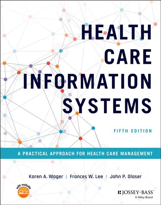 Health Care Information Systems