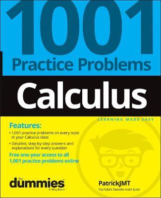 Calculus: 1001 Practice Problems For Dummies (+ Free Online Practice) - Patrick Jones - cover