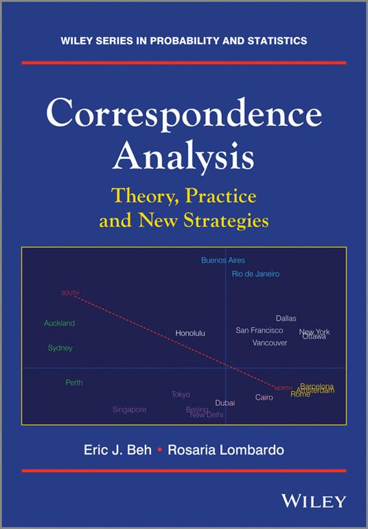 Correspondence Analysis: Theory, Practice and New Strategies - Eric J. Beh,Rosaria Lombardo - cover