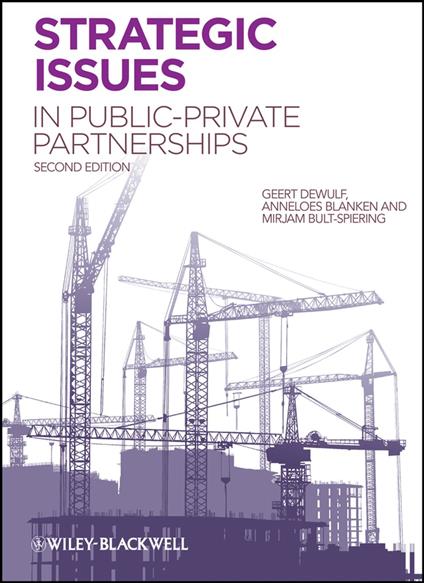 Strategic Issues in Public-Private Partnerships