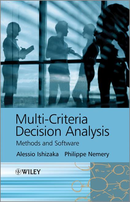 Multi-criteria Decision Analysis: Methods and Software - Alessio Ishizaka,Philippe Nemery - cover