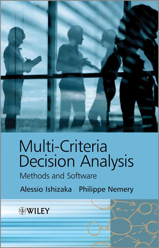 Multi-criteria Decision Analysis: Methods and Software - Alessio Ishizaka,Philippe Nemery - cover