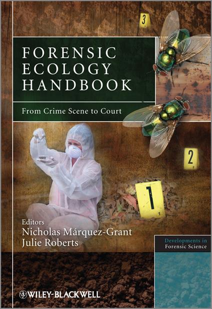 Forensic Ecology Handbook: From Crime Scene to Court - cover