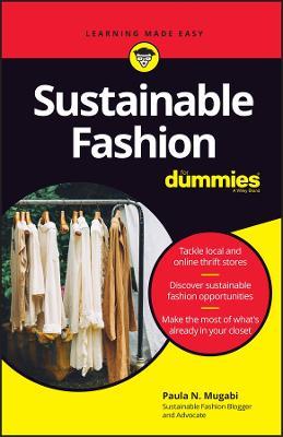 Sustainable Fashion For Dummies - Paula N. Mugabi - cover