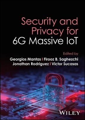 Security and Privacy for 6G Massive IoT - cover