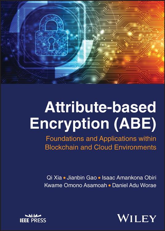 Attribute-based Encryption (ABE)