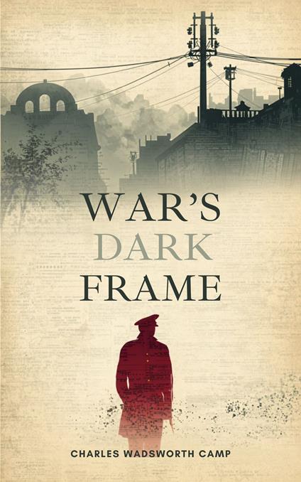 War's Dark Frame