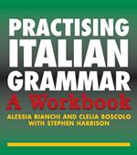Practising Italian Grammar