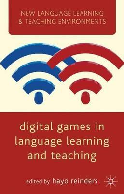 Digital Games in Language Learning and Teaching - Hayo Reinders - cover