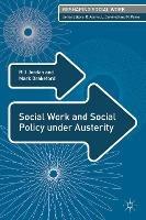 Social Work and Social Policy under Austerity
