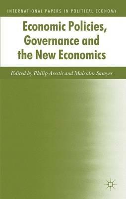 Economic Policies, Governance and the New Economics - cover