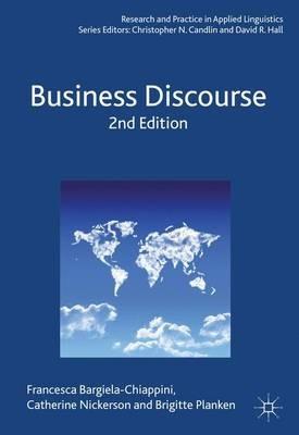 Business Discourse - Francesca Bargiela-Chiappini,Catherine Nickerson,B. Planken - cover
