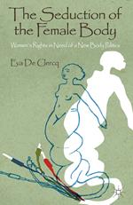 The Seduction of the Female Body