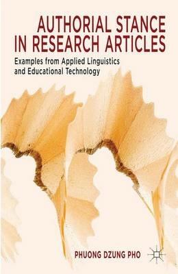 Authorial Stance in Research Articles: Examples from Applied Linguistics and Educational Technology - P. Pho - cover