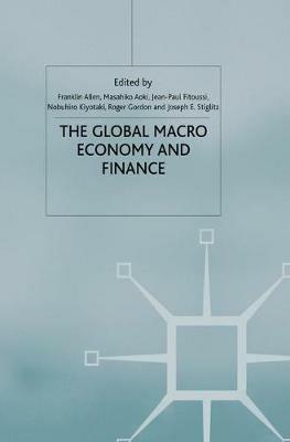The Global Macro Economy and Finance - Franklin Allen,Masahiko Aoki,Nobuhiro Kiyotaki - cover