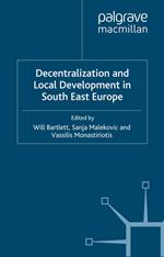 Decentralization and Local Development in South East Europe