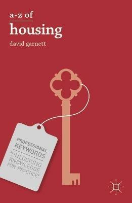 A-Z of Housing - David Garnett - cover