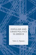 Populism and Crisis Politics in Greece