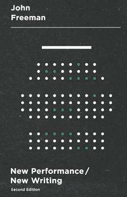 New Performance/New Writing - John Freeman - cover