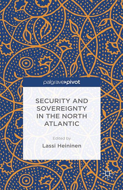 Security and Sovereignty in the North Atlantic