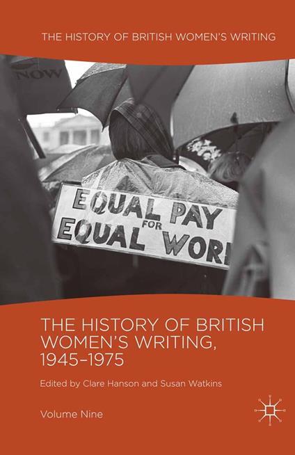 The History of British Women's Writing, 1945-1975